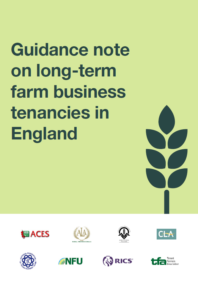 Farm Tenancy Forum guidance note on long-term farm business tenancies in England